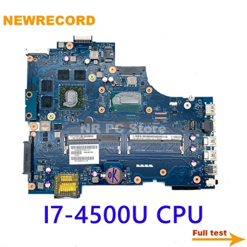 NEWRECORD CN-0DYFMW 0DYFMW VBW11 LA-9984P за Dell Inspiron 17R 5737 дънна платка на лаптоп SR16Z I7-4500U процесор Geforce R9 M200X DDR3